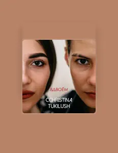 Dengarkan Cchristina_Tukilush, tonton video musik, baca bio, lihat tanggal tur & lainnya!
