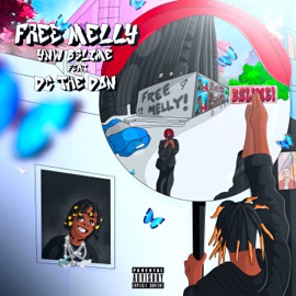 Free Melly (feat. DC The Don) YNW BSlime