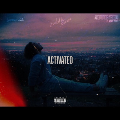 Activated (feat. Monti Cristo) - Single