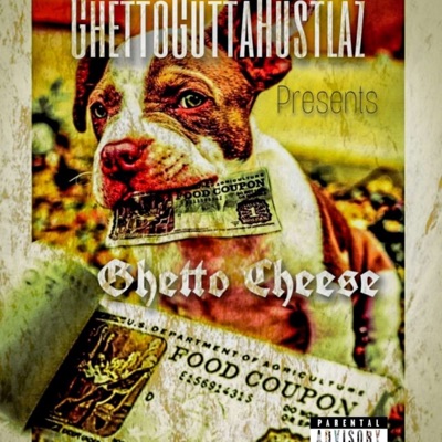 GhettoCheese - Single