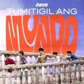 Tumitigil Ang Mundo artwork