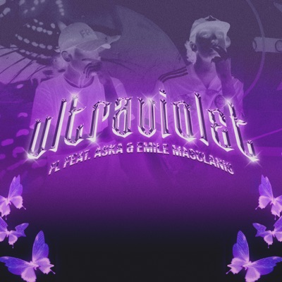 Ultraviolet (feat. Aska & Emile MASCLANIS) - Single