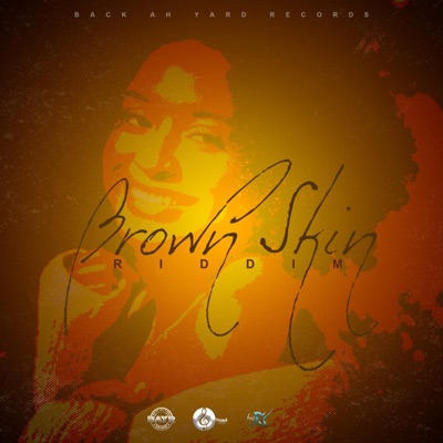 Brown Skin Riddim - EP