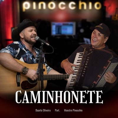 Caminhonete (feat. Maestro Pinocchio) - Single