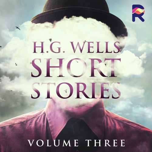 H.G. Wells Short Stories, Vol. 3 cover