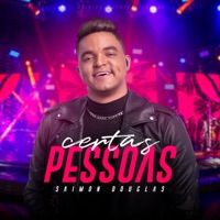 Certas Pessoas (Ao Vivo) - Single - Saimon Douglas