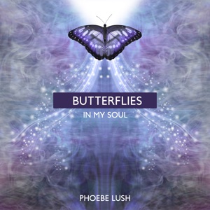 Butterflies in My Soul