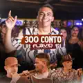 300 Conto