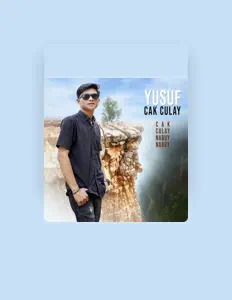 收听 Yusuf Cak Culay、观看音乐视频、阅读小传、查看巡演日期等 ！