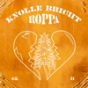 Knolle bricht - Single