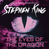 The Eyes of the Dragon - Stephen King