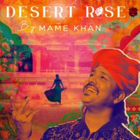 Desert Rose - EP - Mame Khan