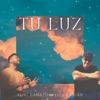 Tu Luz (feat. Luis Fabián) - Single