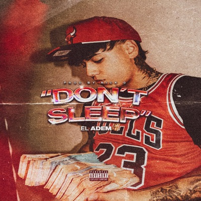 Don't Sleep - Single