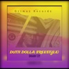 Dutti Dolla (Freestyle) - Single