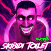 Skibidi Toilet Phonk (Ultra Bass) - Skibidi Toilet