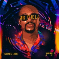Tronics Land Series 1 - Mr Thela