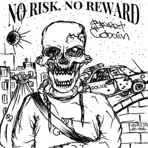 No Risk, No Reward - EP