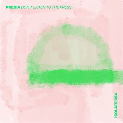Don't Listen To the Press