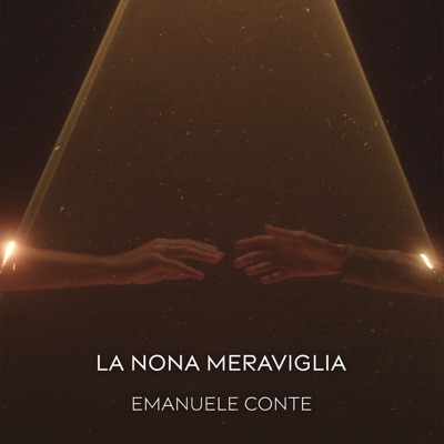 La nona meraviglia – Emanuele Conte