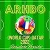 Arhbo (World Cup) Qatar 2022 (Remix)
