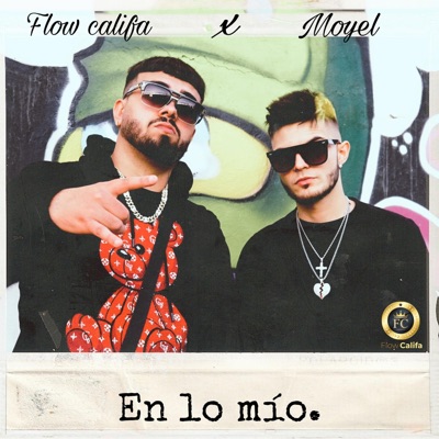 En lo mío (feat. Moyel) - Single