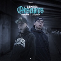 Lentes Oscuros - Single - Sebastian Gl & TM Zaiko