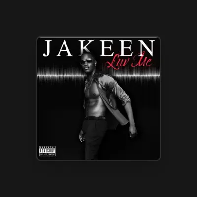 Listen to Jakeen, watch music videos, read bio, see tour dates & more!