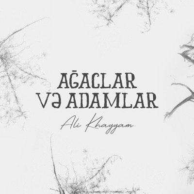 Ağaclar və Adamlar - Single