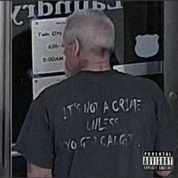 IT'S NOT a CRIME UNLESS YOU GET CAUGHT (feat. SLERVA) - Single - Zour D