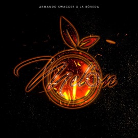 Melón (feat. La Boveda) Armando Swagger