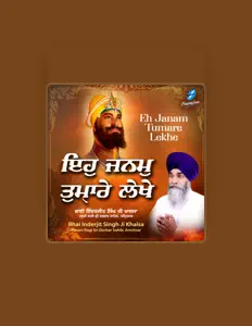 Poslechněte si interpreta Bhai Inderjeet Singh Ji Khalsa, sledujte hudební videa, přečtěte si životopis, podívejte se na data turné a další informace.