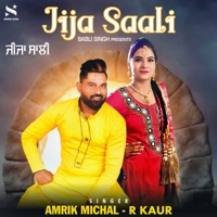Jija Saali - Single - Amrik Michal & R Kaur