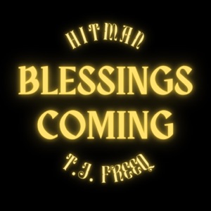 Blessings Coming - Single