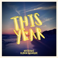 This Year (feat. Payden McKnight) - Single - Beetlebat