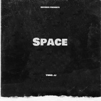 Space - Single - yung jj$