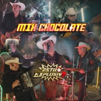 Mix Chocolate - Single - Estilo Explosivo