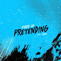 Tired of Pretending (feat. Jdam) - Single - ✦ BLESSED ✦