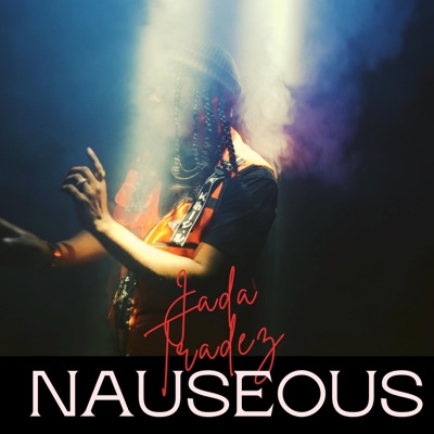 Nauseous - Single