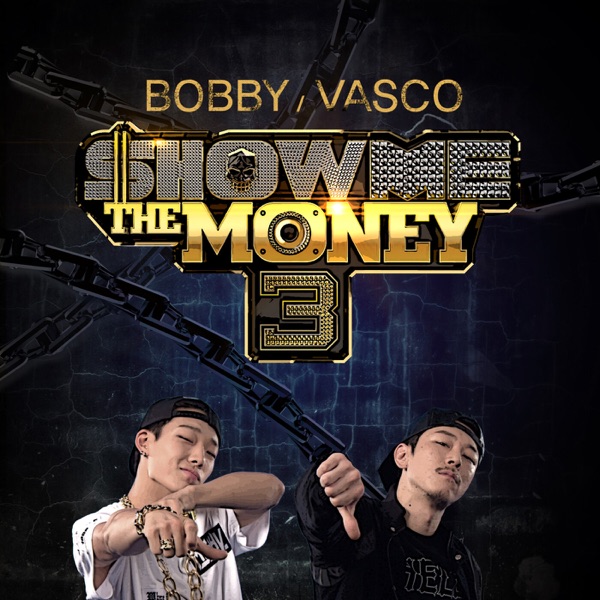Show Me the Money3, Pt. 2 - Single