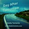Day After Tomorrow - Stella Tartsinis lyrics