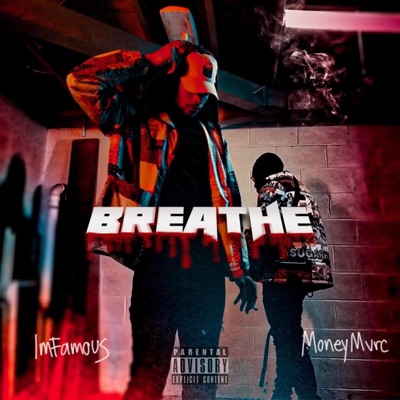 Breathe (feat. Money Mvrc) - Single