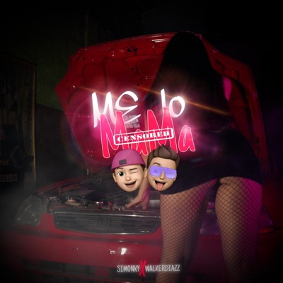 Me Lo Mamá (feat. WalkerDiazz) - Single