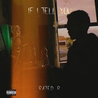If I Tell You - RatedϟR