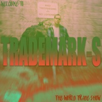 Year 22: The World Trade Show - Trademark-S