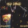 Old Songs - Single