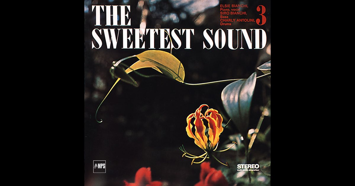 Elsie Bianchi Trio – The Sweetest Sound – Vinyl (LP, Album +