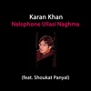 Nalophone Ullasi Naghma (feat. Shoukat Panyal) - Single