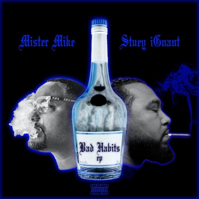 Bad Habits EP (feat. Stuey Ignant) - Single