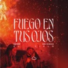 Fuego en tus ojos (Cover) - Single